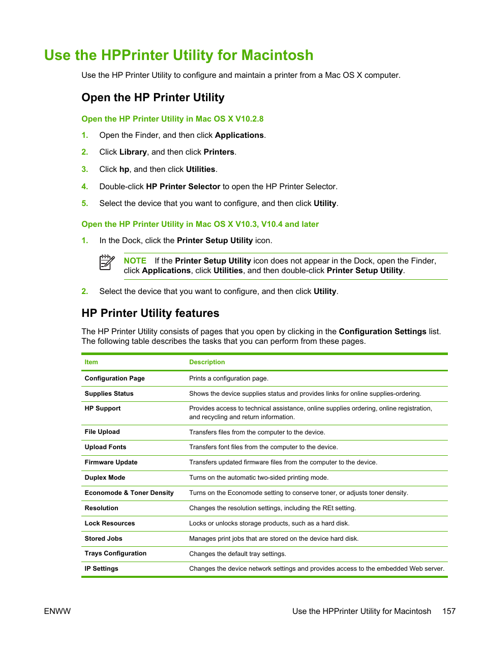 Use the hpprinter utility for macintosh, Open the hp printer utility, Hp printer utility features | More information, see, Use the hpprinter utility for, Macintosh | HP LaserJet M4345 Multifunction Printer series User Manual | Page 169 / 296