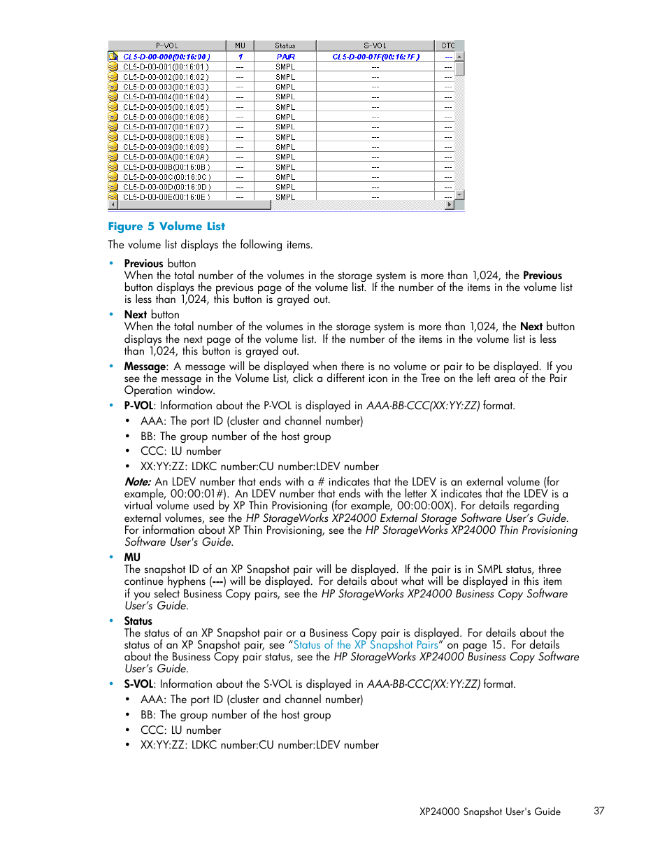 Volume list, Figure 5 | HP StorageWorks XP Remote Web Console Software User Manual | Page 37 / 82