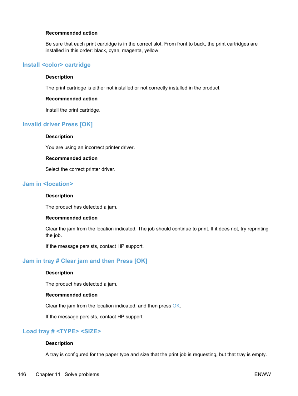 Install <color> cartridge, Invalid driver press [ok, Jam in <location | Jam in tray # clear jam and then press [ok, Load tray # <type> <size | HP LaserJet Pro 400 color Printer M451 series User Manual | Page 164 / 242