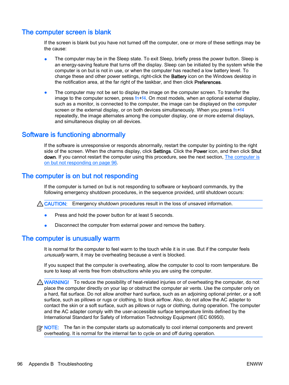 The computer screen is blank, Software is functioning abnormally, The computer is on but not responding | The computer is unusually warm | HP EliteBook 725 G2 Notebook PC User Manual | Page 106 / 114