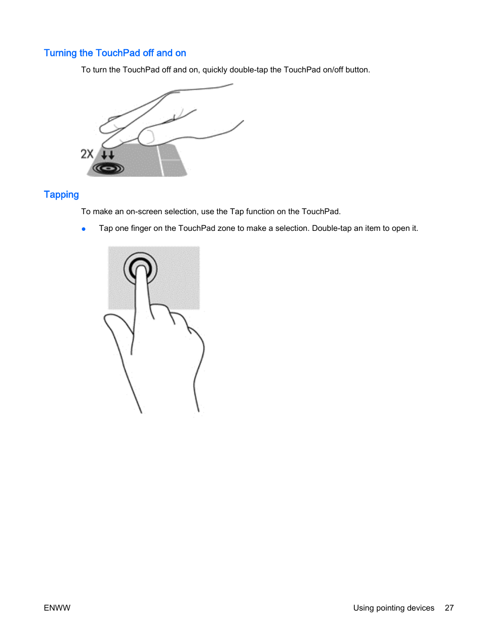 Turning the touchpad off and on, Tapping, Turning the touchpad off and on tapping | HP EliteBook 725 G2 Notebook PC User Manual | Page 37 / 114