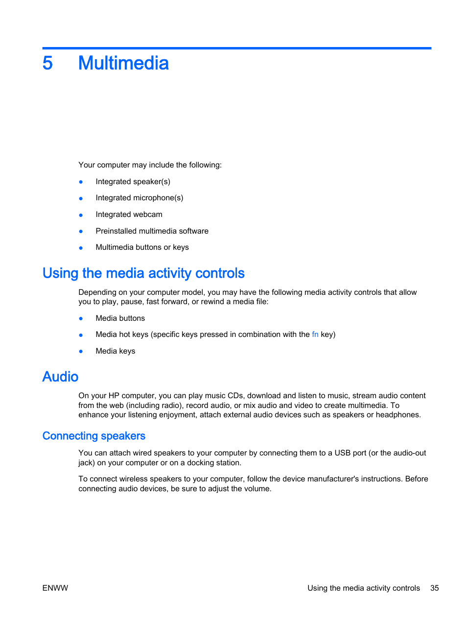 Multimedia, Using the media activity controls, Audio | Connecting speakers, 5 multimedia, Using the media activity controls audio, 5multimedia | HP EliteBook 725 G2 Notebook PC User Manual | Page 45 / 114