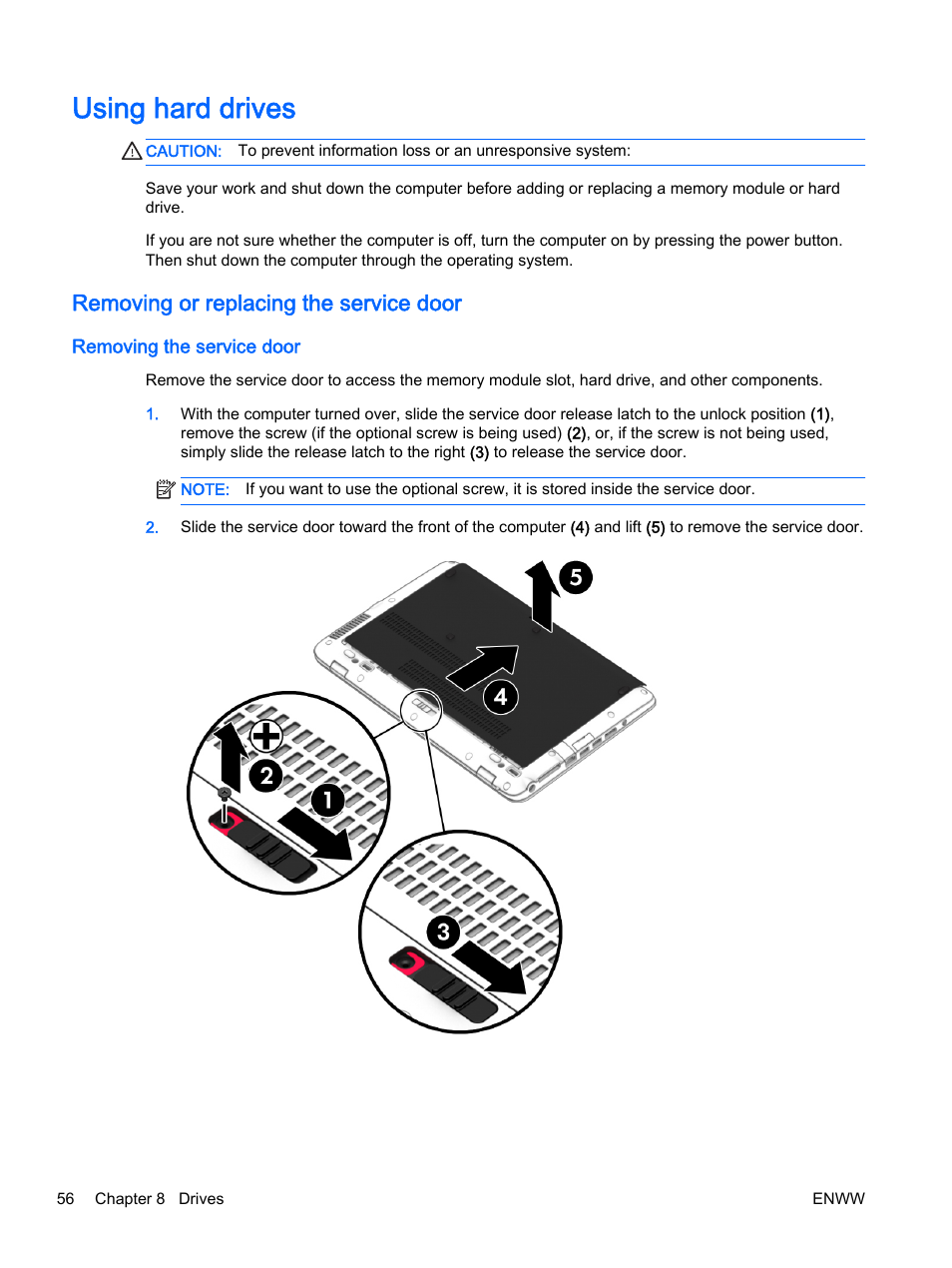 Using hard drives, Removing or replacing the service door, Removing the service door | HP EliteBook 725 G2 Notebook PC User Manual | Page 66 / 114