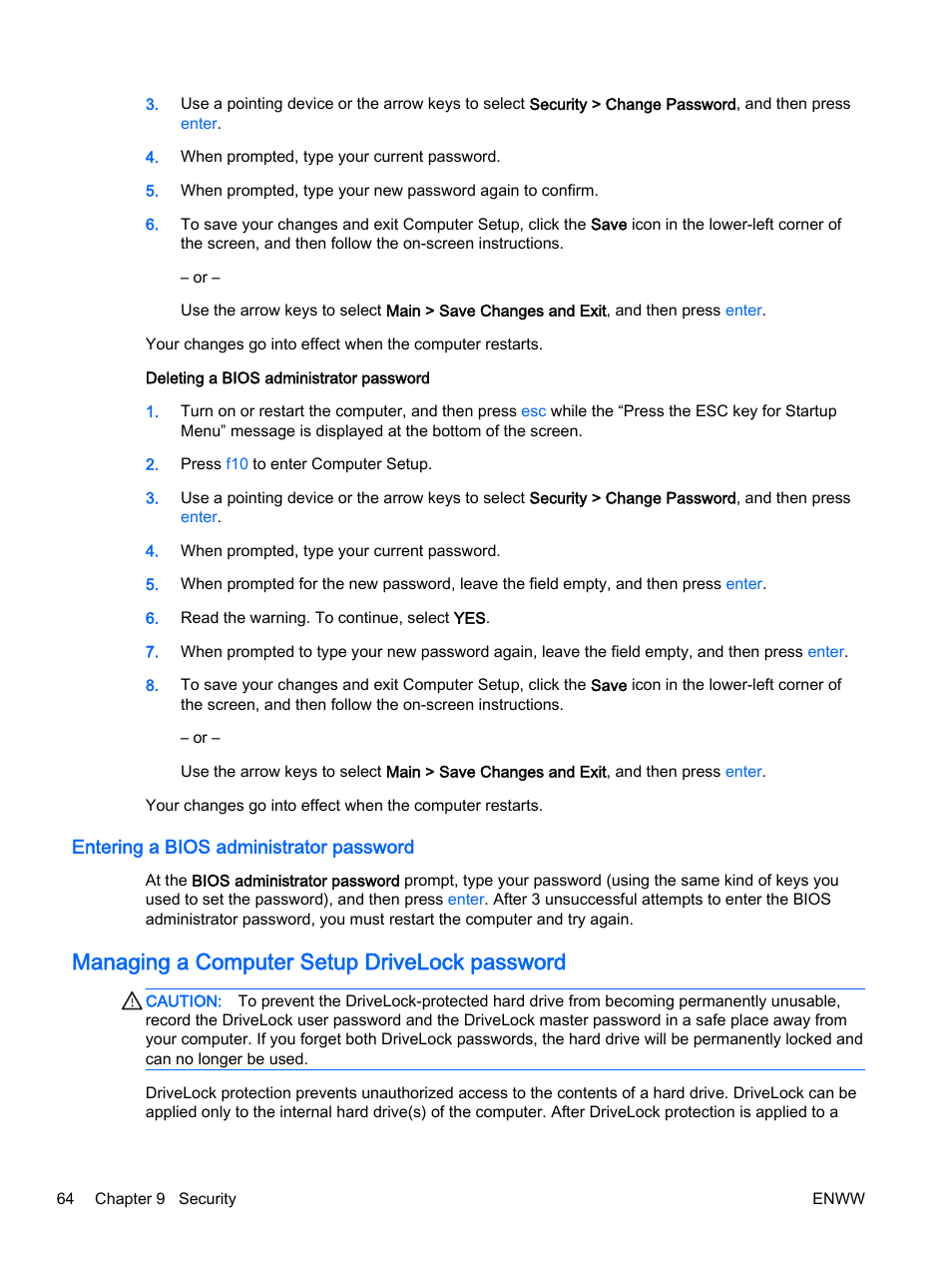 Entering a bios administrator password, Managing a computer setup drivelock password | HP EliteBook 725 G2 Notebook PC User Manual | Page 74 / 114
