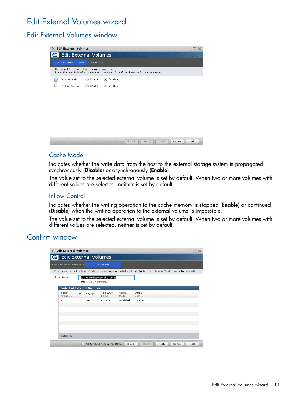 Edit external volumes wizard, Edit external volumes window, Confirm window | Edit external volumes window confirm window | HP XP P9500 Storage User Manual | Page 111 / 133