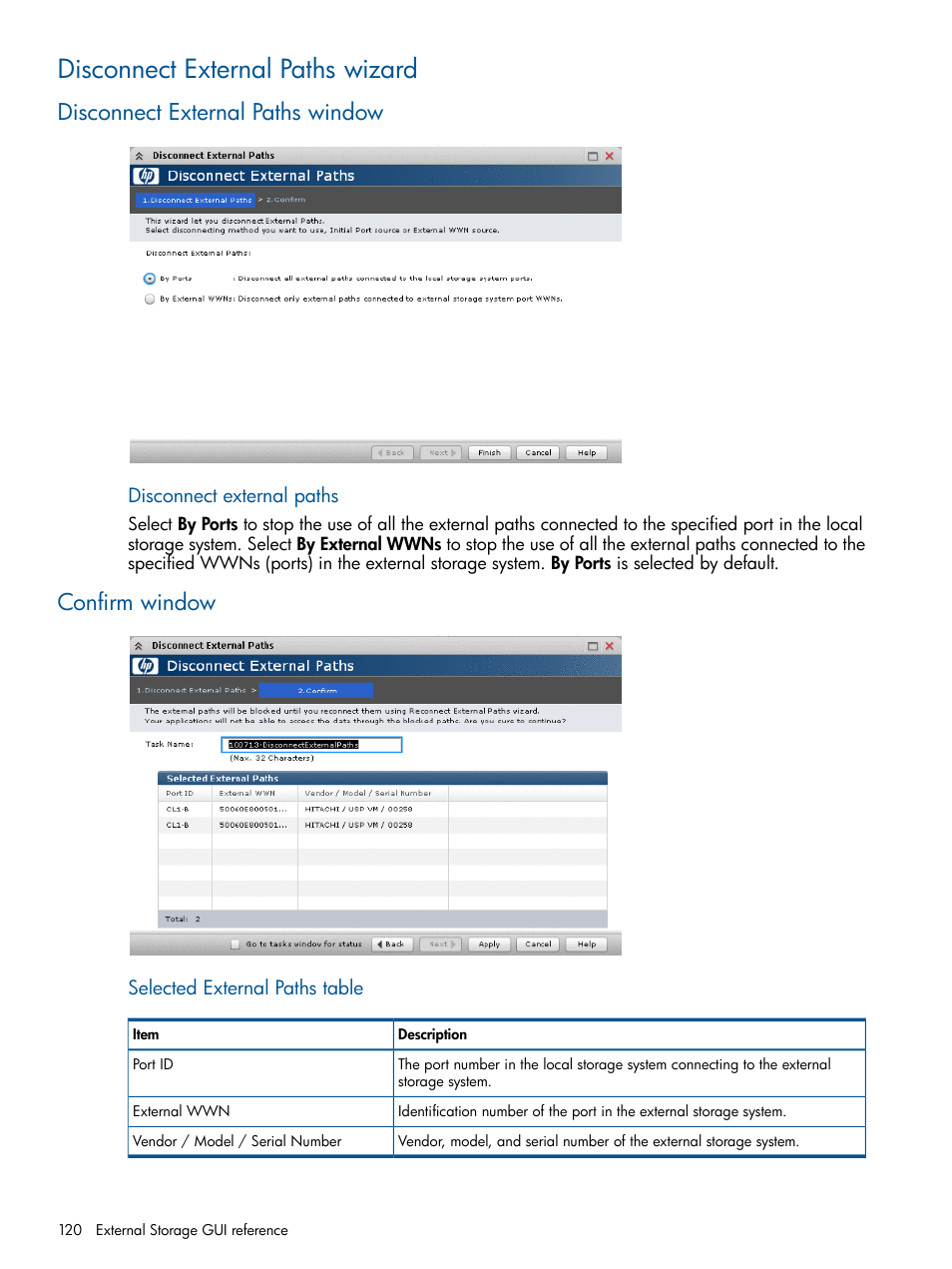 Disconnect external paths wizard, Disconnect external paths window, Confirm window | Disconnect external paths window confirm window | HP XP P9500 Storage User Manual | Page 120 / 133