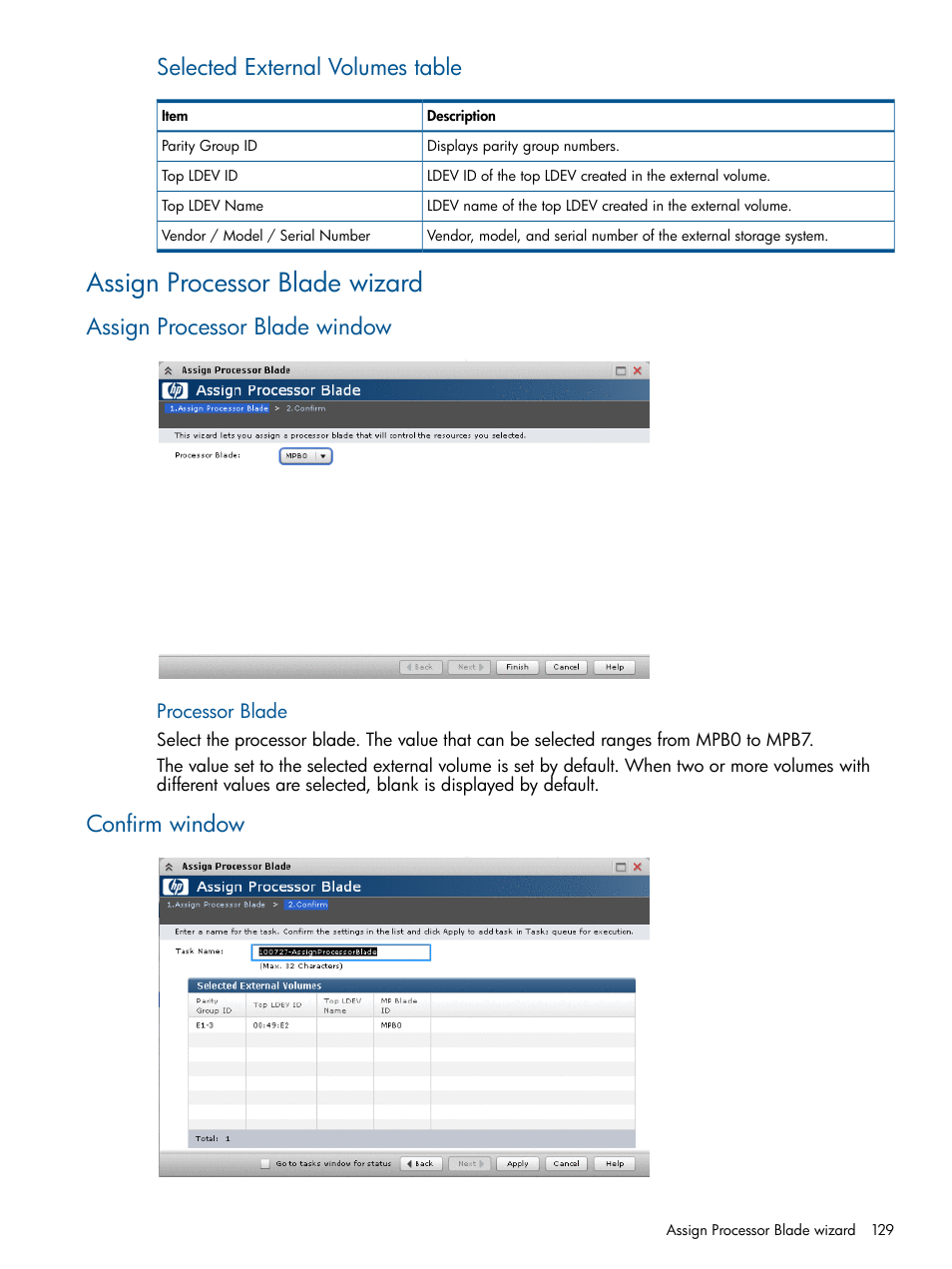 Assign processor blade wizard, Assign processor blade window, Confirm window | Assign processor blade window confirm window, Selected external volumes table | HP XP P9500 Storage User Manual | Page 129 / 133