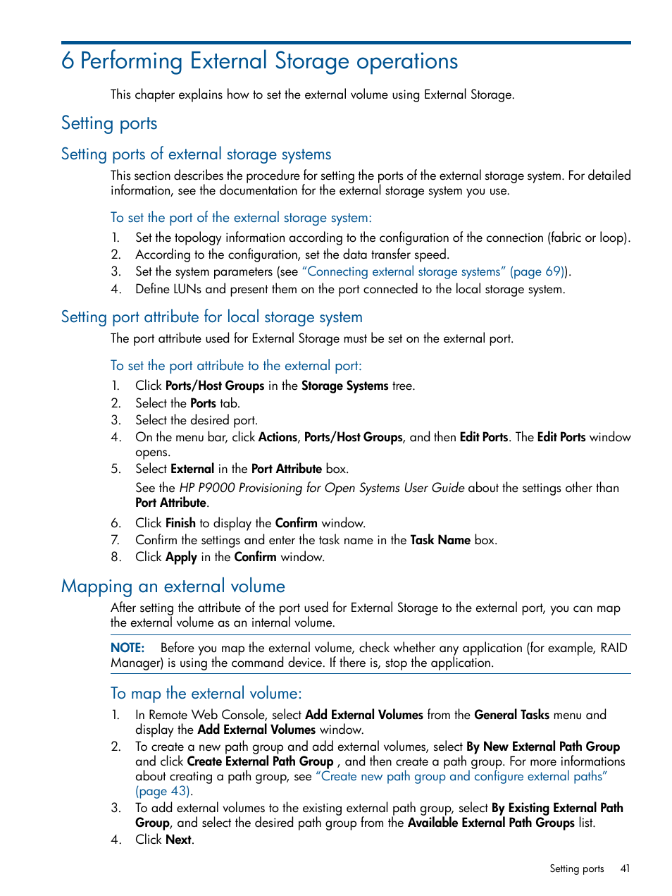 6 performing external storage operations, Setting ports, Setting ports of external storage systems | Setting port attribute for local storage system, Mapping an external volume | HP XP P9500 Storage User Manual | Page 41 / 133