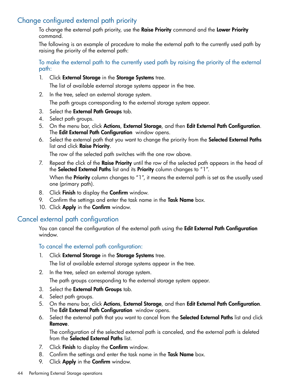 Change configured external path priority, Cancel external path configuration, Change configured external path | HP XP P9500 Storage User Manual | Page 44 / 133