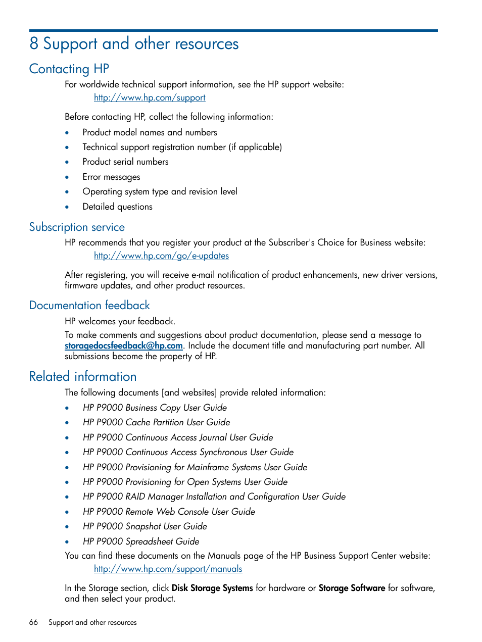 8 support and other resources, Contacting hp, Subscription service | Documentation feedback, Related information, Subscription service documentation feedback, Support | HP XP P9500 Storage User Manual | Page 66 / 133