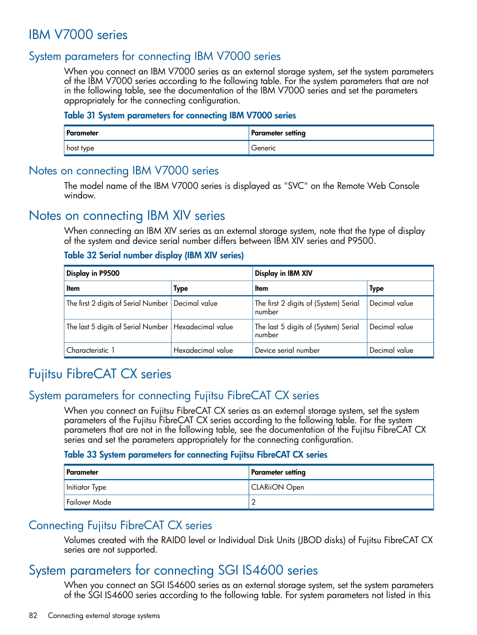 Ibm v7000 series, System parameters for connecting ibm v7000 series, Notes on connecting ibm v7000 series | Notes on connecting ibm xiv series, Fujitsu fibrecat cx series, Connecting fujitsu fibrecat cx series, System parameters for connecting sgi is4600 series | HP XP P9500 Storage User Manual | Page 82 / 133