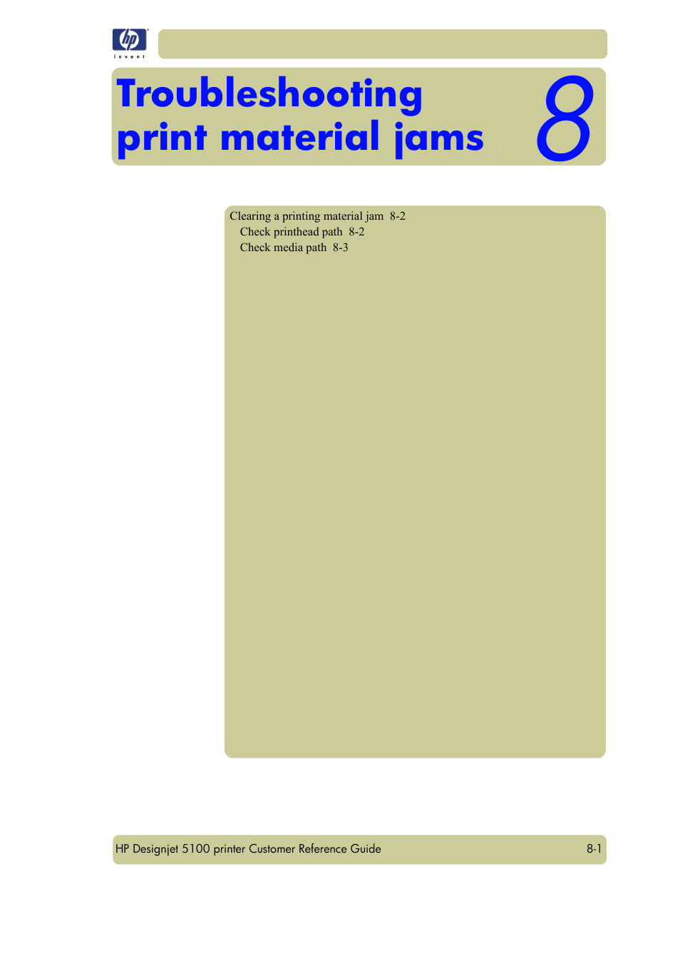 Troubleshooting print material jams | HP Designjet 5100 Printer series User Manual | Page 105 / 123