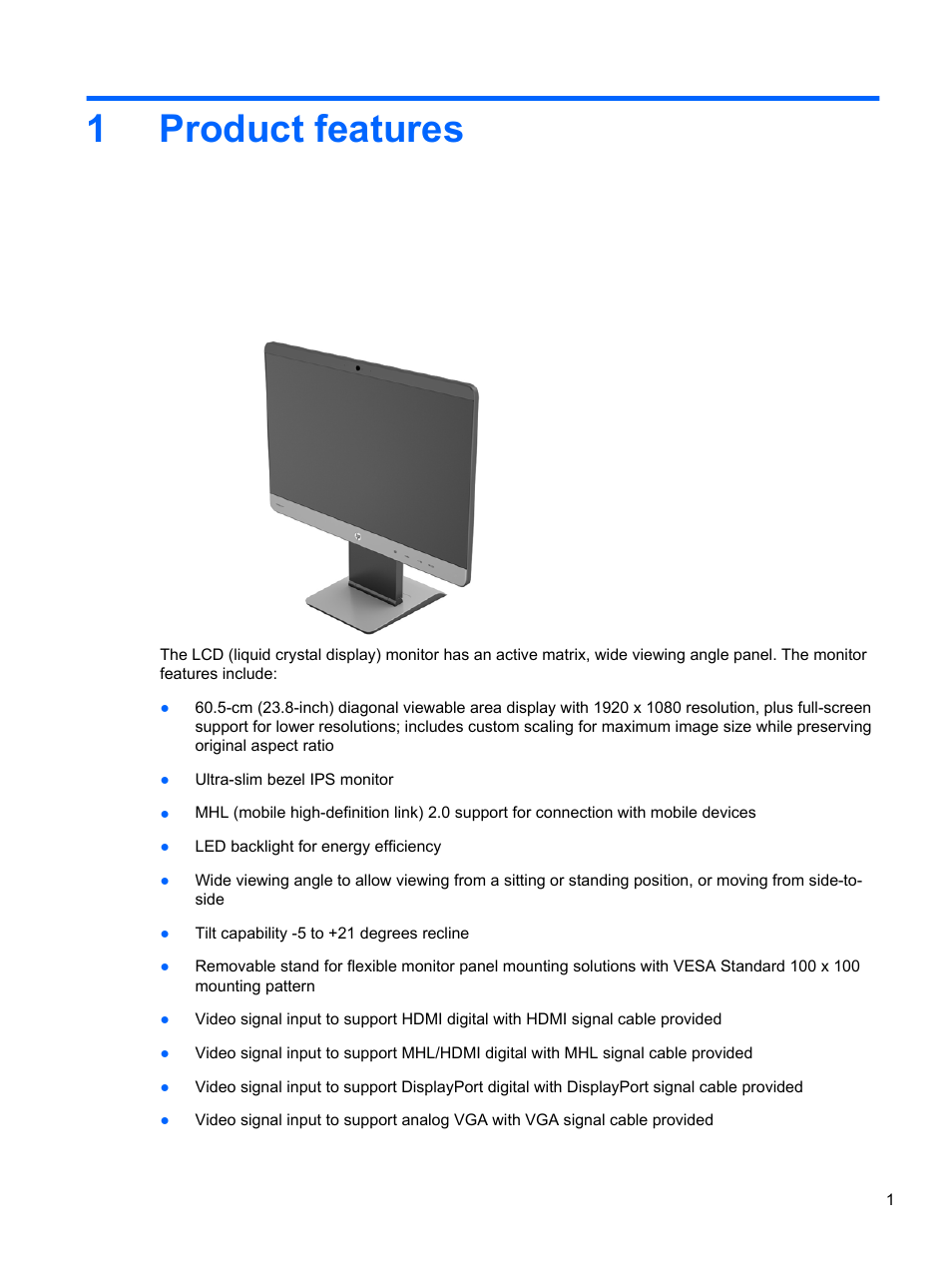 Product features, 1 product features, 1product features | HP EliteDisplay S240ml 23.8-in IPS LED Backlit MHL Monitor User Manual | Page 7 / 35