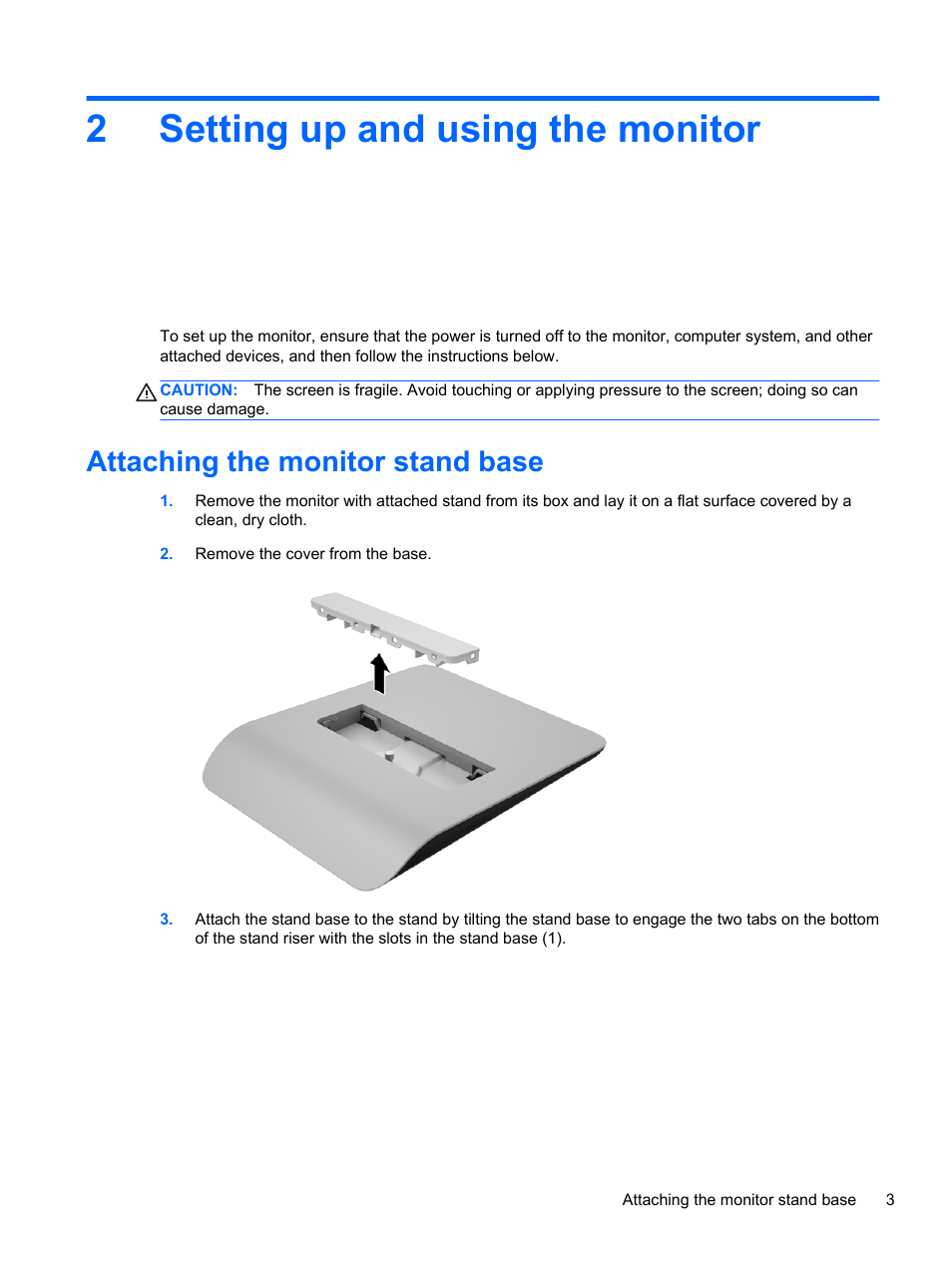 Setting up and using the monitor, Attaching the monitor stand base, 2 setting up and using the monitor | 2setting up and using the monitor | HP EliteDisplay S240ml 23.8-in IPS LED Backlit MHL Monitor User Manual | Page 9 / 35
