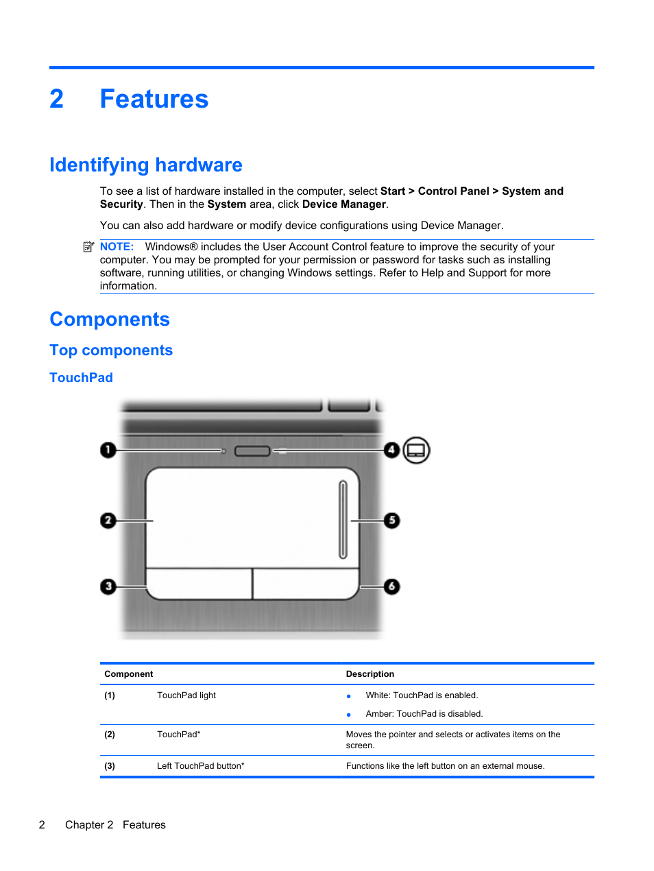 Features, Identifying hardware, Components | Top components, Touchpad, 2 features, Identifying hardware components, 2features | HP Pavilion dm3-2010us Entertainment Notebook PC User Manual | Page 12 / 95