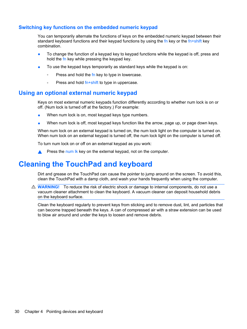 Using an optional external numeric keypad, Cleaning the touchpad and keyboard | HP Pavilion dm3-2010us Entertainment Notebook PC User Manual | Page 40 / 95