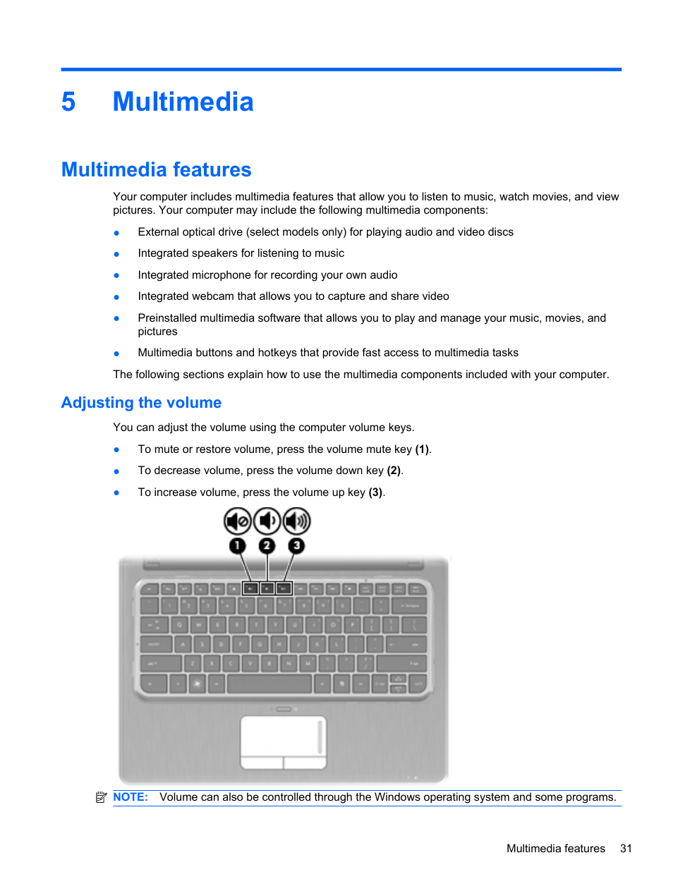 Multimedia, Multimedia features, Adjusting the volume | 5 multimedia, 5multimedia | HP Pavilion dm3-2010us Entertainment Notebook PC User Manual | Page 41 / 95