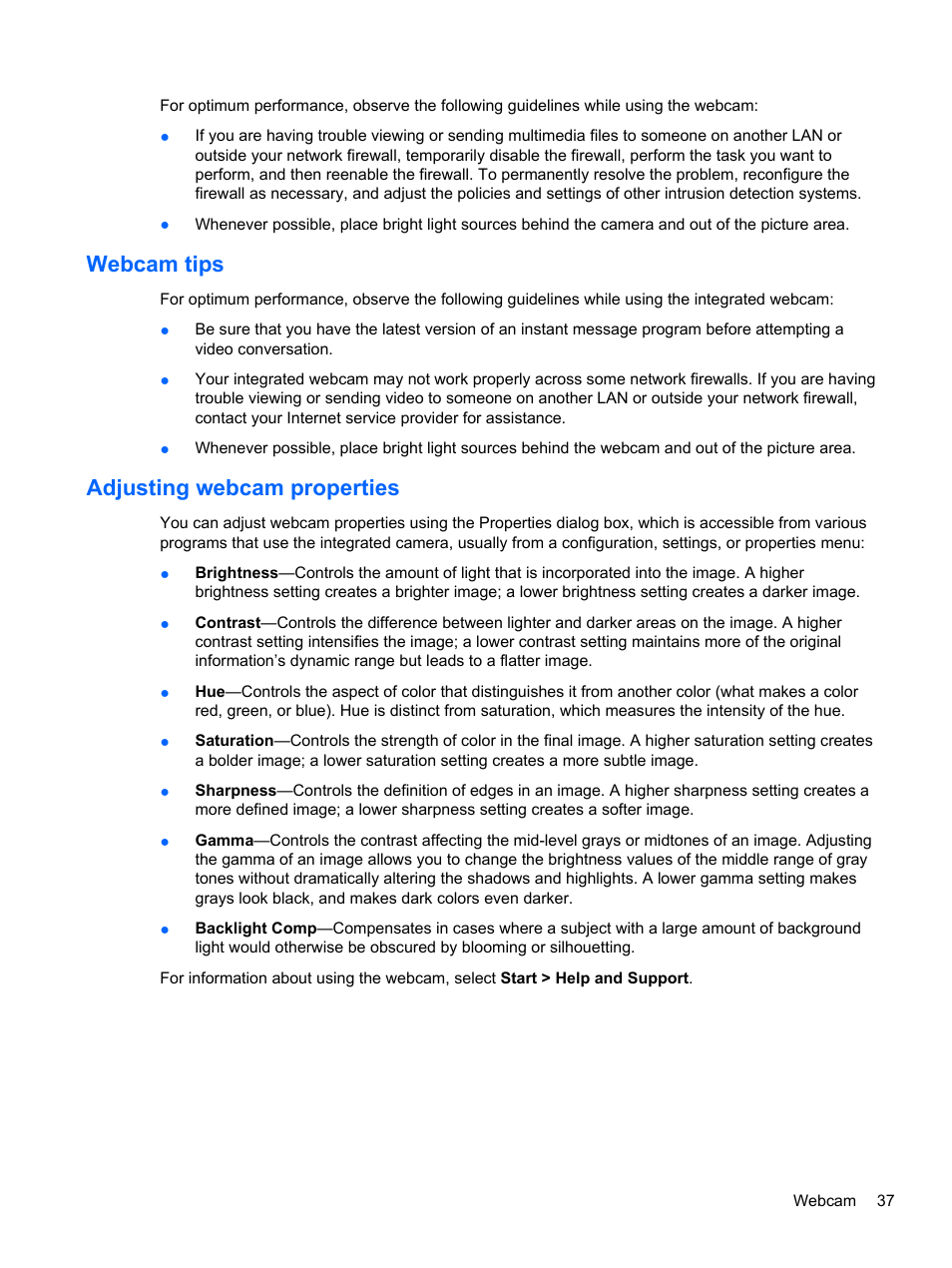 Webcam tips, Adjusting webcam properties, Webcam tips adjusting webcam properties | HP Pavilion dm3-2010us Entertainment Notebook PC User Manual | Page 47 / 95