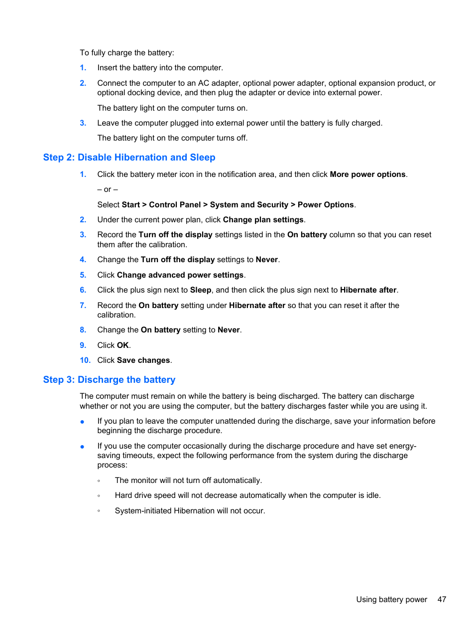 Step 2: disable hibernation and sleep, Step 3: discharge the battery | HP Pavilion dm3-2010us Entertainment Notebook PC User Manual | Page 57 / 95