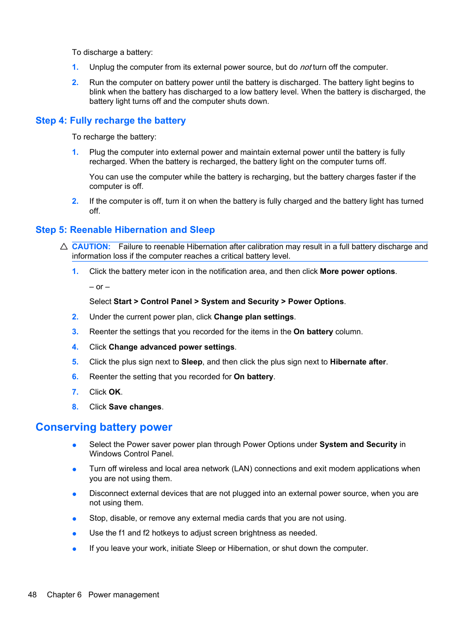Step 4: fully recharge the battery, Step 5: reenable hibernation and sleep, Conserving battery power | HP Pavilion dm3-2010us Entertainment Notebook PC User Manual | Page 58 / 95