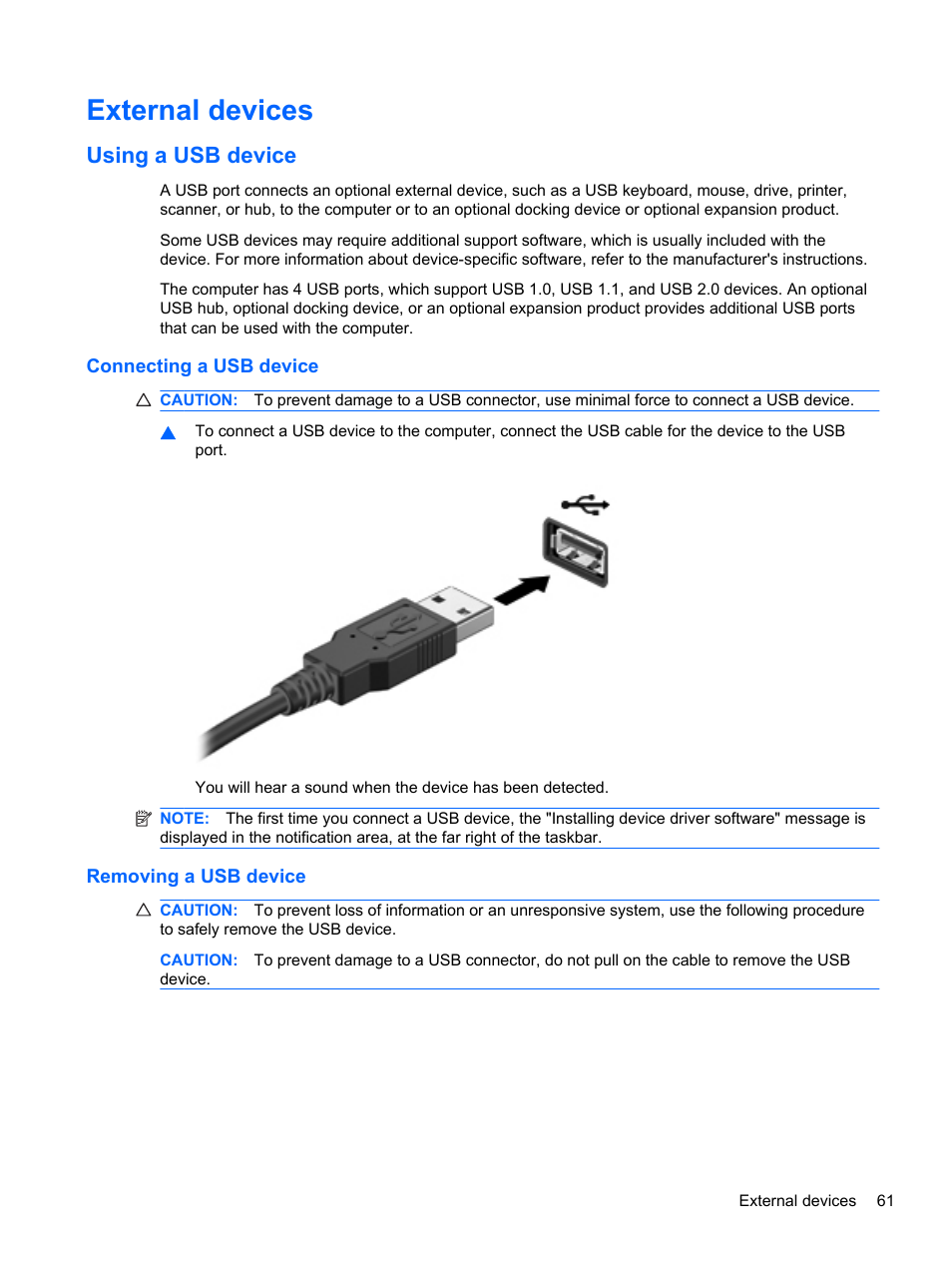 External devices, Using a usb device, Connecting a usb device | Removing a usb device, Connecting a usb device removing a usb device | HP Pavilion dm3-2010us Entertainment Notebook PC User Manual | Page 71 / 95