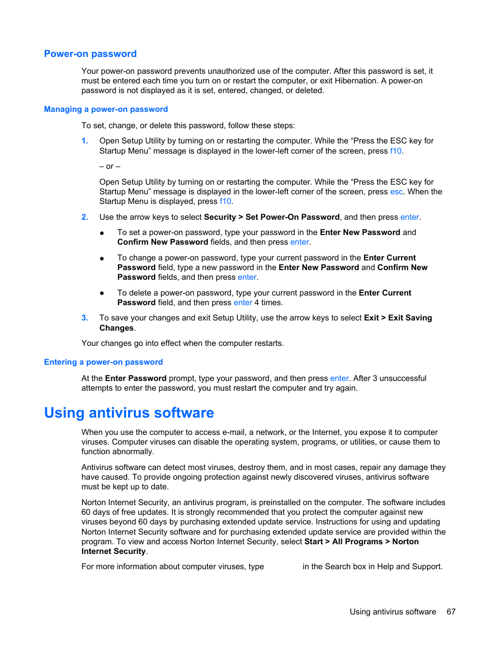 Power-on password, Managing a power-on password, Entering a power-on password | Using antivirus software | HP Pavilion dm3-2010us Entertainment Notebook PC User Manual | Page 77 / 95