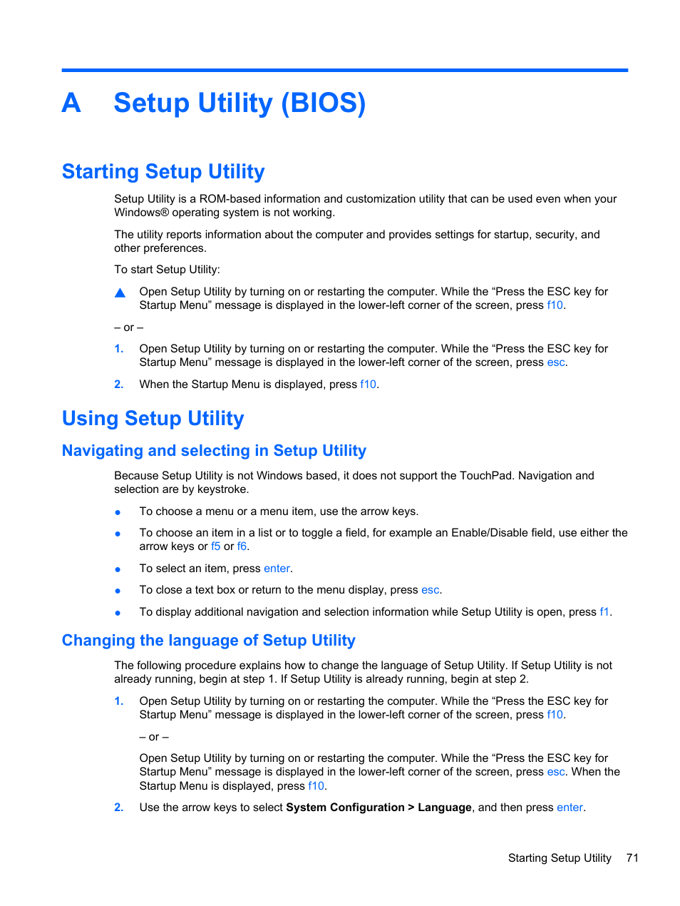 Setup utility (bios), Starting setup utility, Using setup utility | Navigating and selecting in setup utility, Changing the language of setup utility, Appendix a setup utility (bios), Starting setup utility using setup utility, Asetup utility (bios) | HP Pavilion dm3-2010us Entertainment Notebook PC User Manual | Page 81 / 95