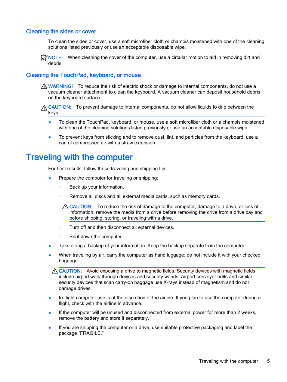 Cleaning the sides or cover, Cleaning the touchpad, keyboard, or mouse, Traveling with the computer | HP Classmate Notebook PC User Manual | Page 11 / 25