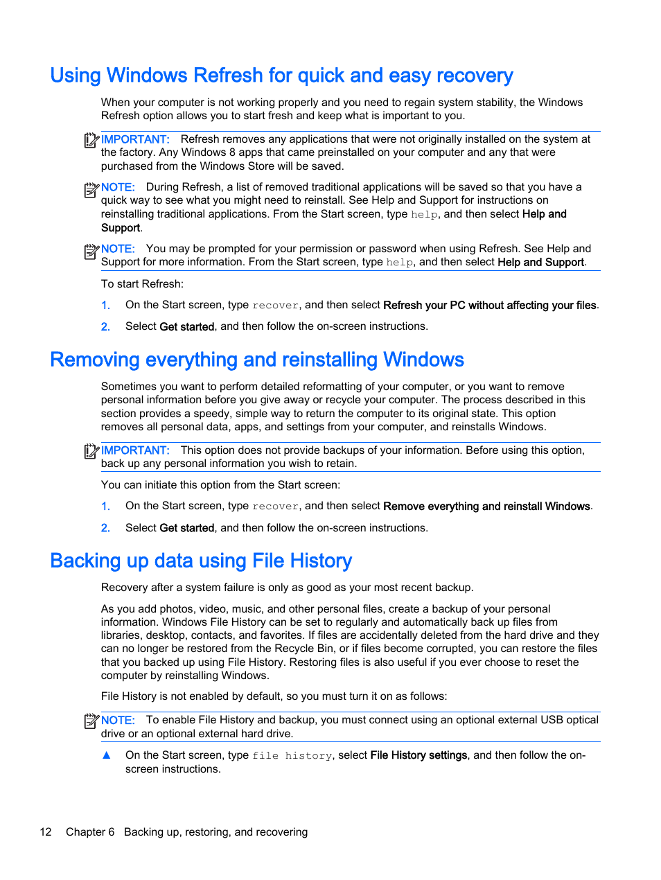 Using windows refresh for quick and easy recovery, Removing everything and reinstalling windows, Backing up data using file history | HP Classmate Notebook PC User Manual | Page 18 / 25