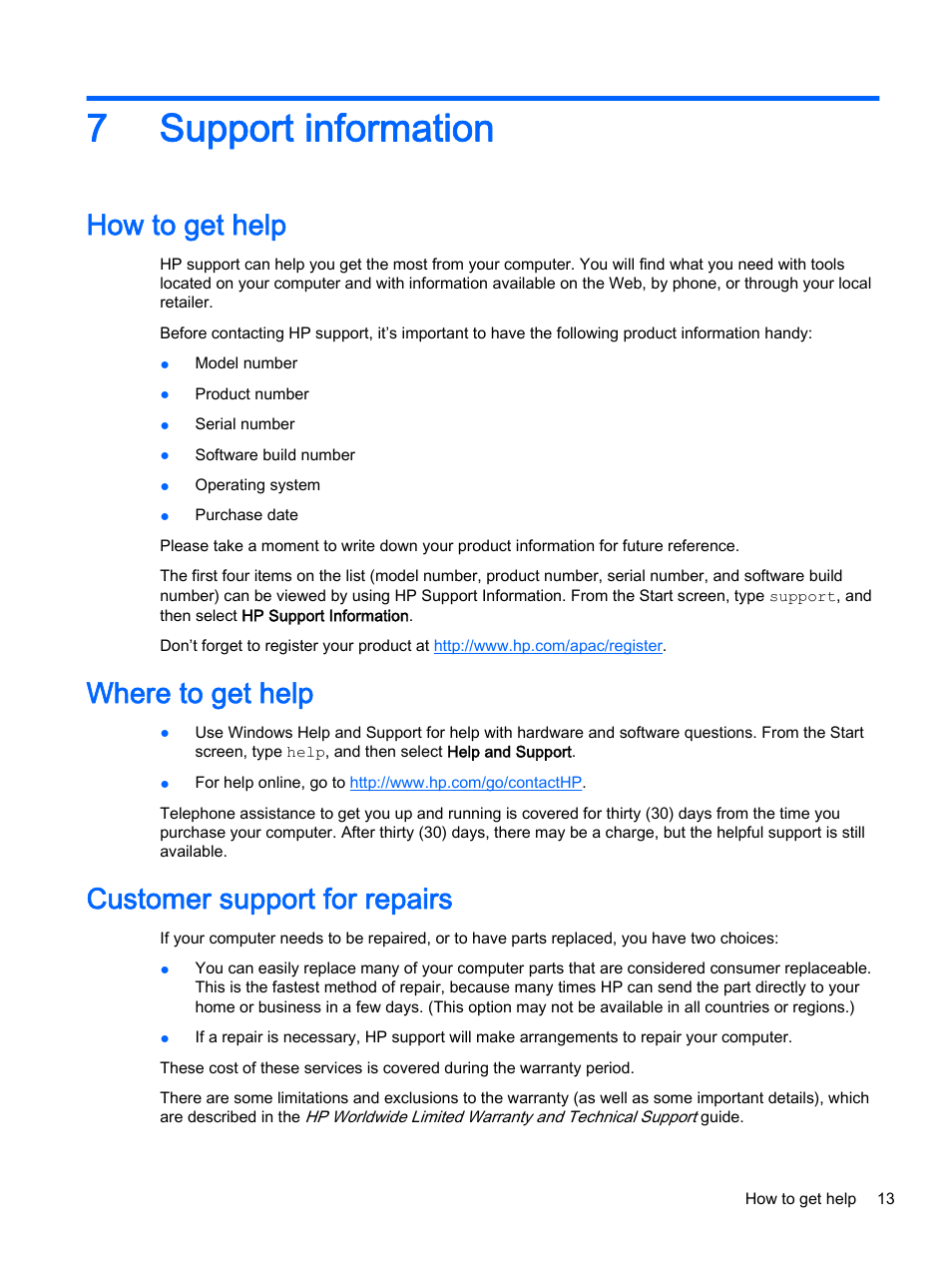 Support information, How to get help, Where to get help | Customer support for repairs, 7 support information, 7support information | HP Classmate Notebook PC User Manual | Page 19 / 25
