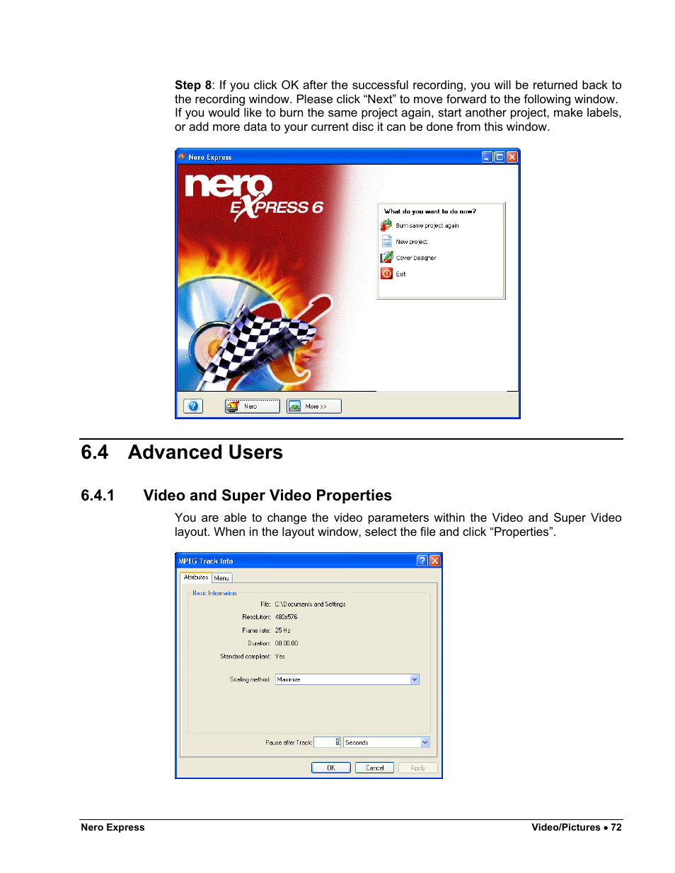 Advanced users, Video and super video properties, 4 advanced users | HP CD52 External CD-Writer Series User Manual | Page 72 / 117