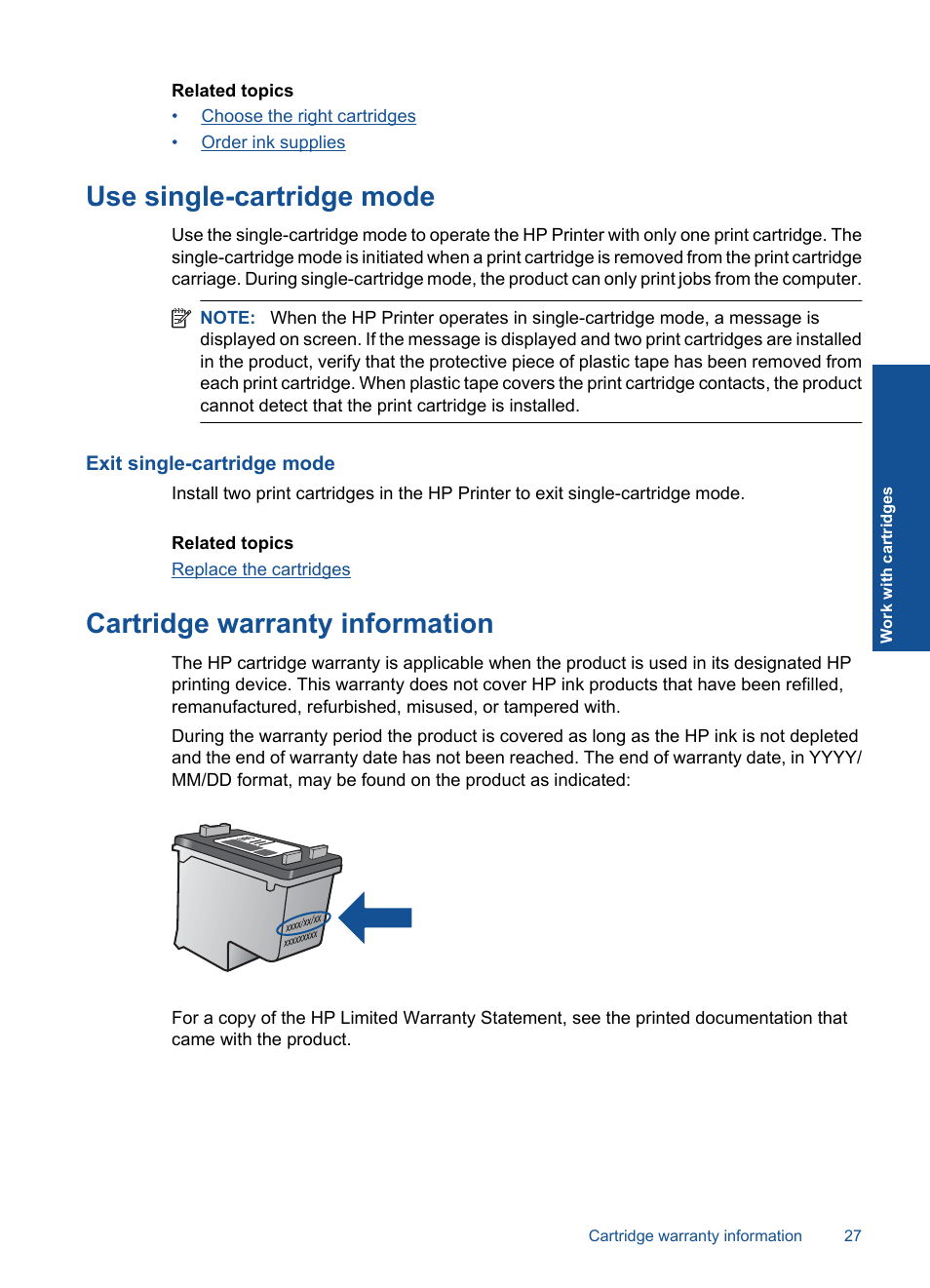 Use single-cartridge mode, Exit single-cartridge mode, Cartridge warranty information | HP Deskjet 2000 Printer - J210a User Manual | Page 29 / 52