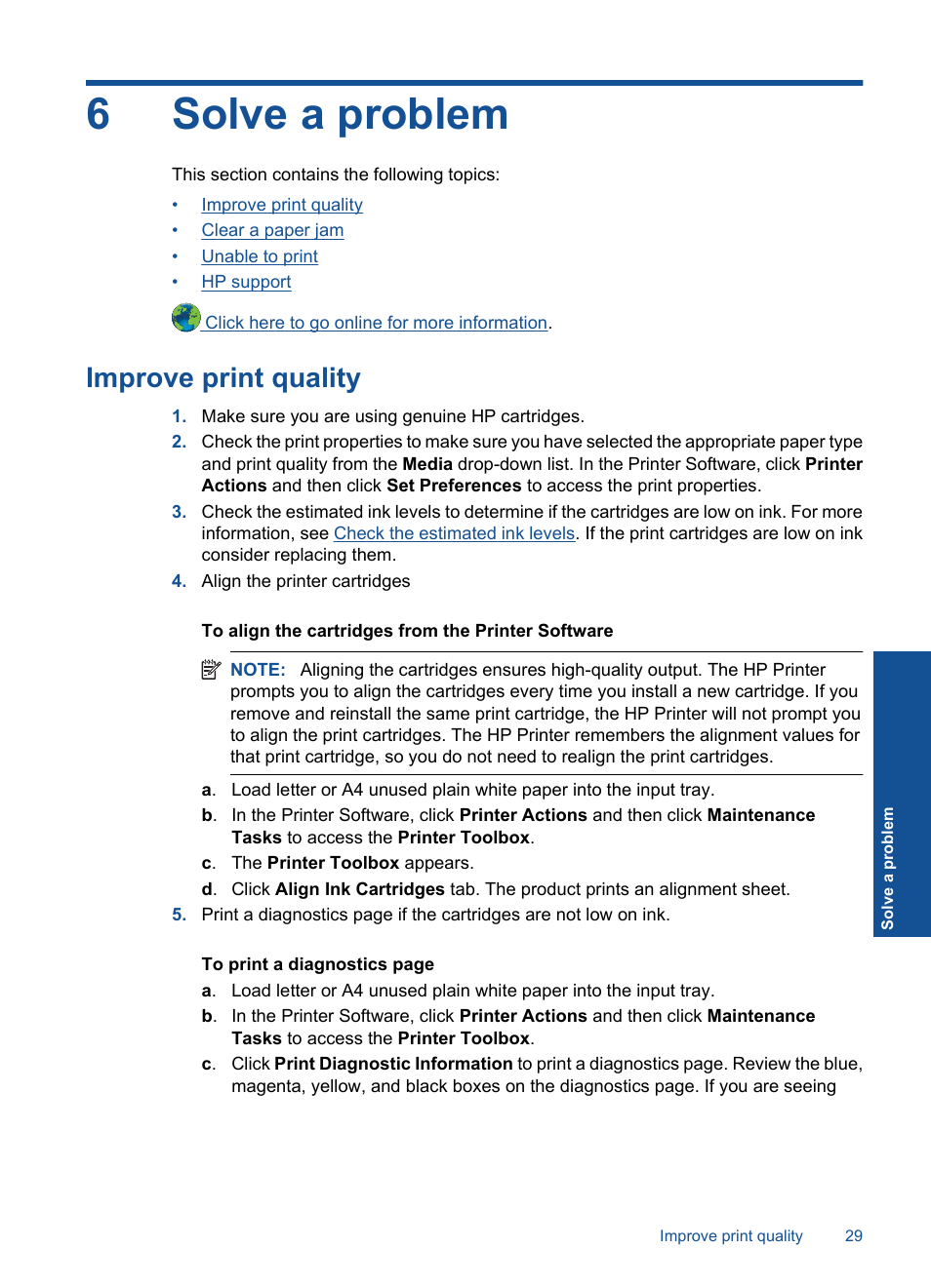 Solve a problem, Improve print quality, 6 solve a problem | 6solve a problem | HP Deskjet 2000 Printer - J210a User Manual | Page 31 / 52