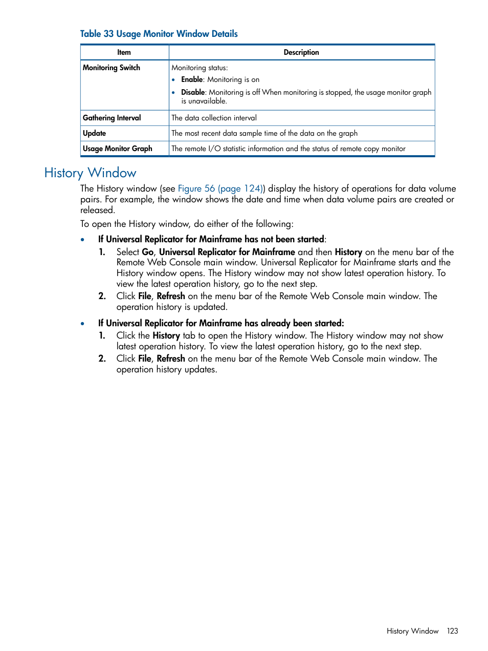 History window | HP StorageWorks XP Remote Web Console Software User Manual | Page 123 / 244