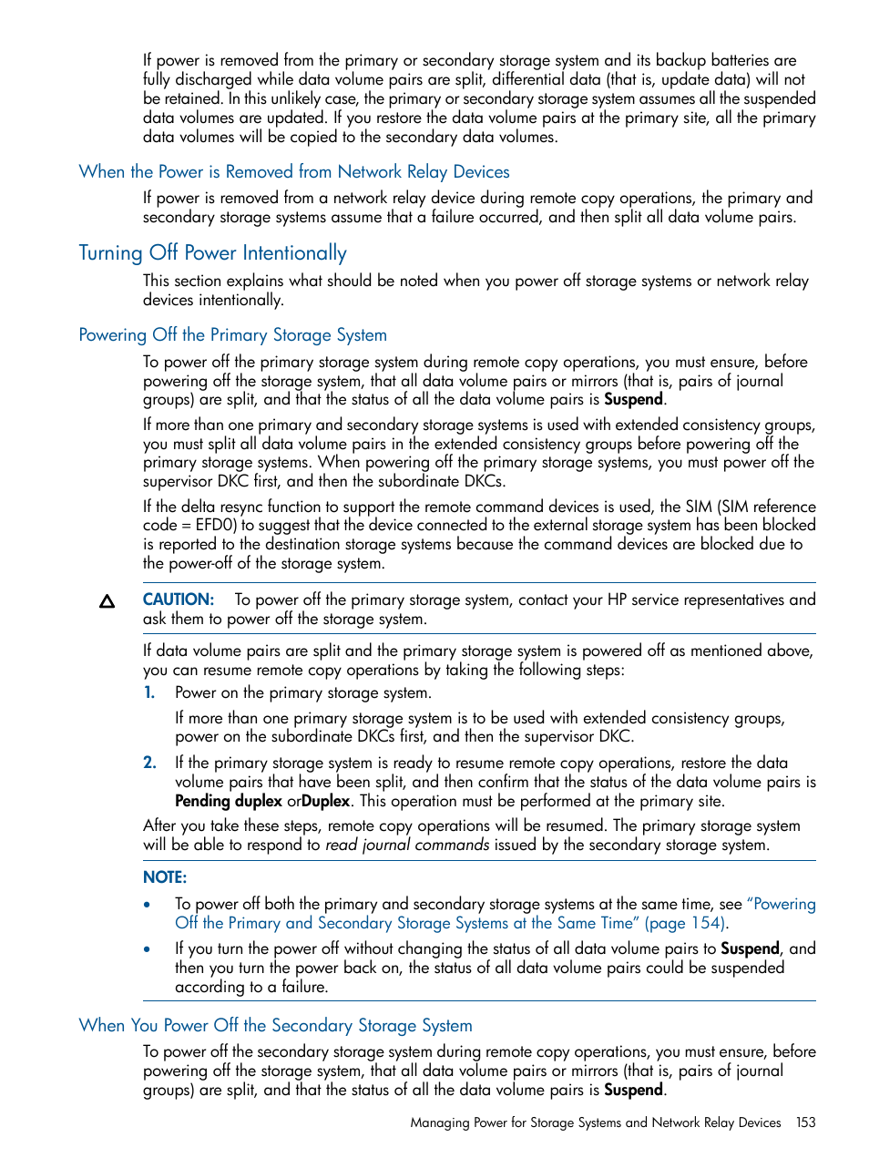 Turning off power intentionally, Powering off the primary storage system, When you power off the secondary storage system | HP StorageWorks XP Remote Web Console Software User Manual | Page 153 / 244