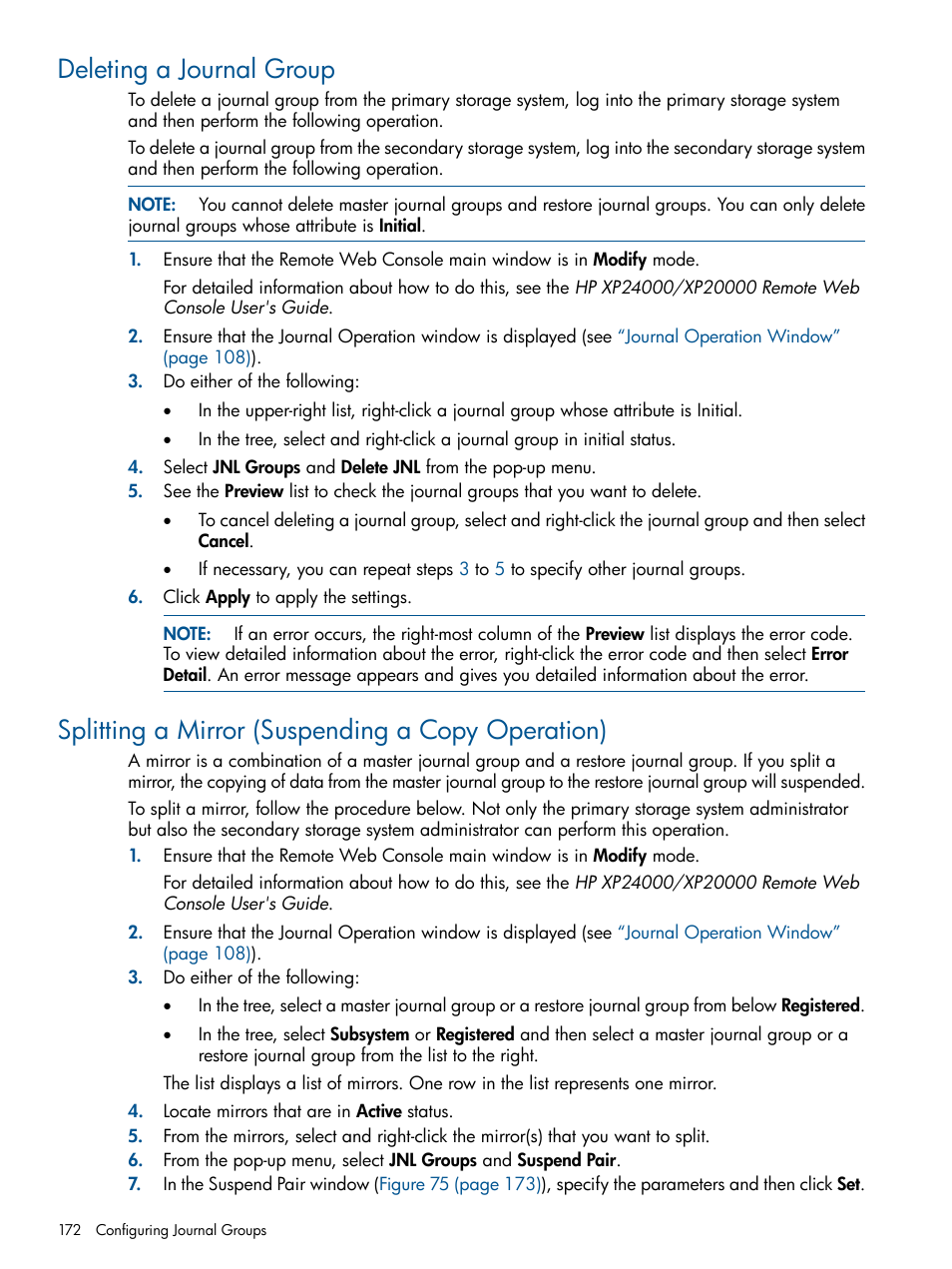 Deleting a journal group, Splitting a mirror (suspending a copy operation), Splitting a | HP StorageWorks XP Remote Web Console Software User Manual | Page 172 / 244