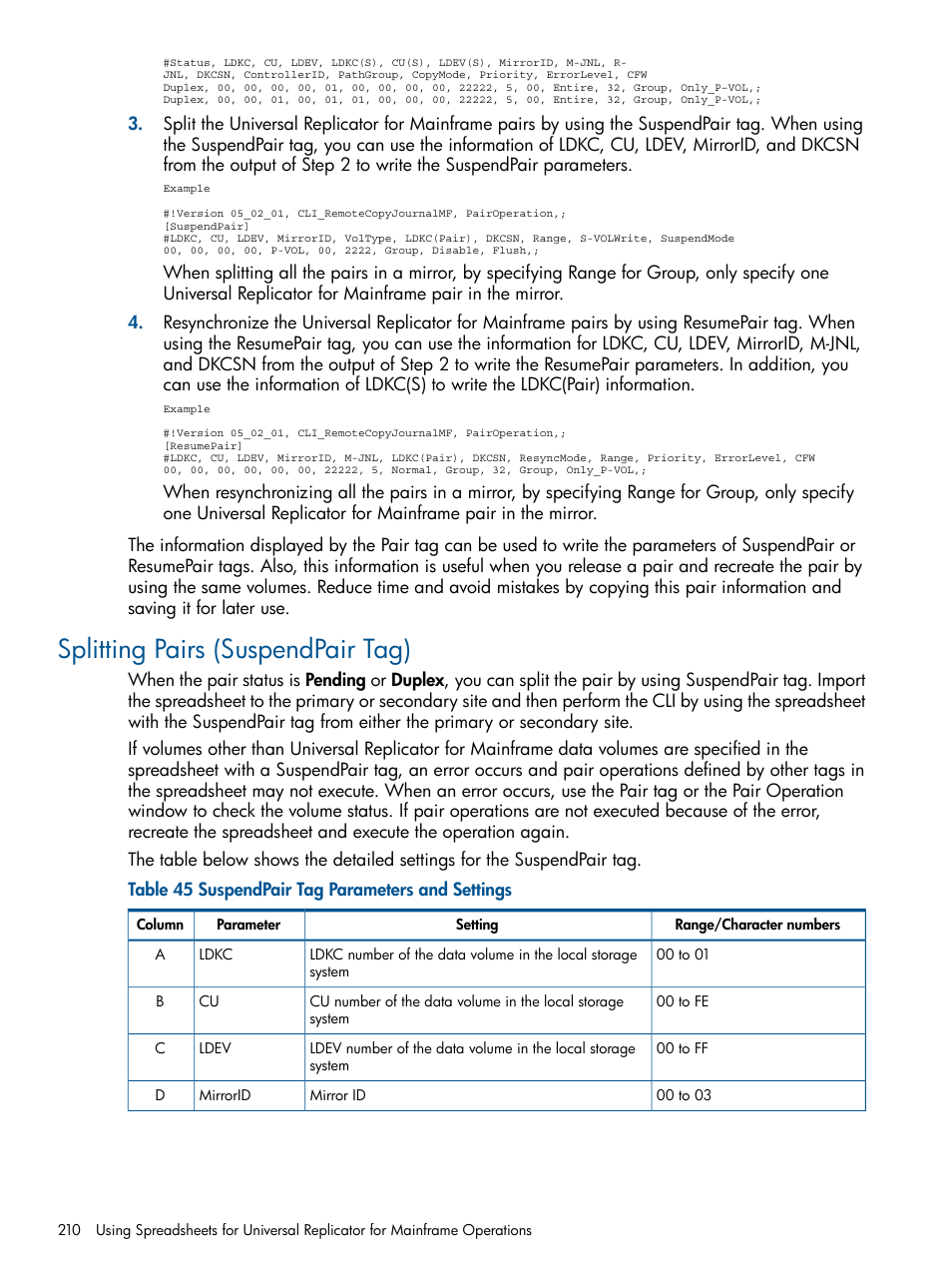 Splitting pairs (suspendpair tag) | HP StorageWorks XP Remote Web Console Software User Manual | Page 210 / 244