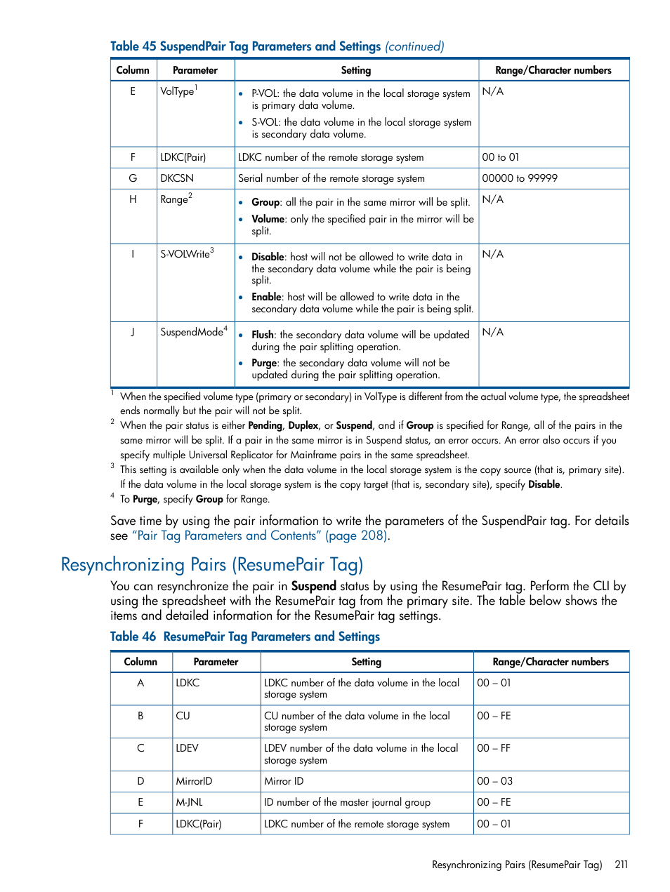 Resynchronizing pairs (resumepair tag) | HP StorageWorks XP Remote Web Console Software User Manual | Page 211 / 244