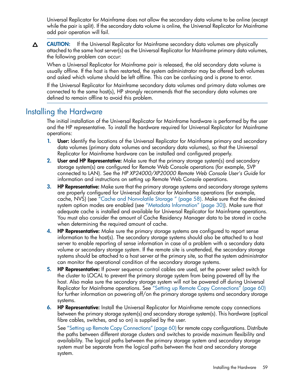 Installing the hardware | HP StorageWorks XP Remote Web Console Software User Manual | Page 59 / 244