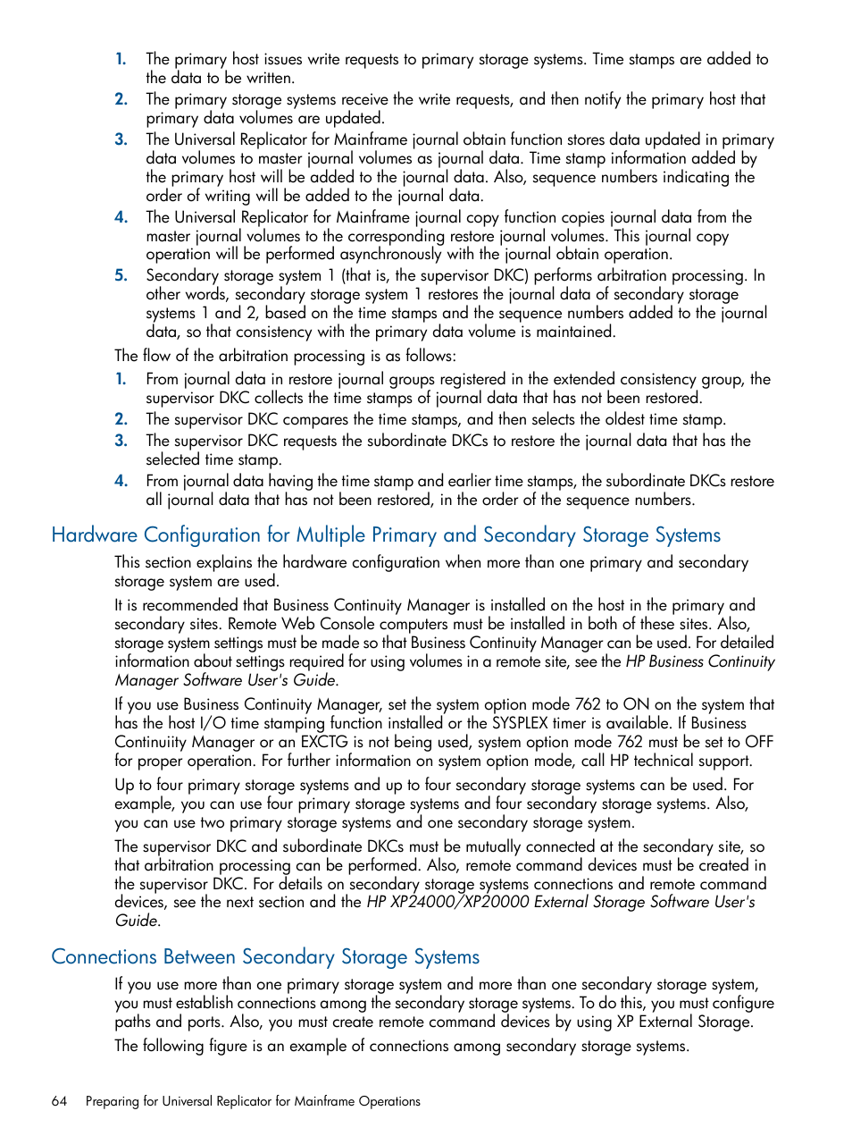 Connections between secondary storage systems, Connections between | HP StorageWorks XP Remote Web Console Software User Manual | Page 64 / 244