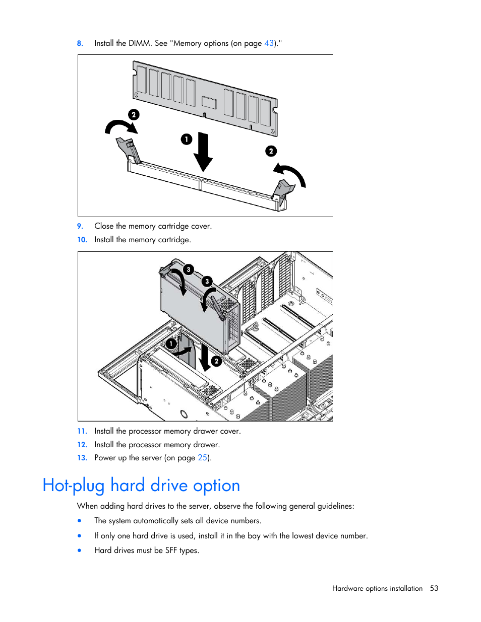 Hot-plug hard drive option | HP ProLiant DL580 G7 Server User Manual | Page 53 / 131