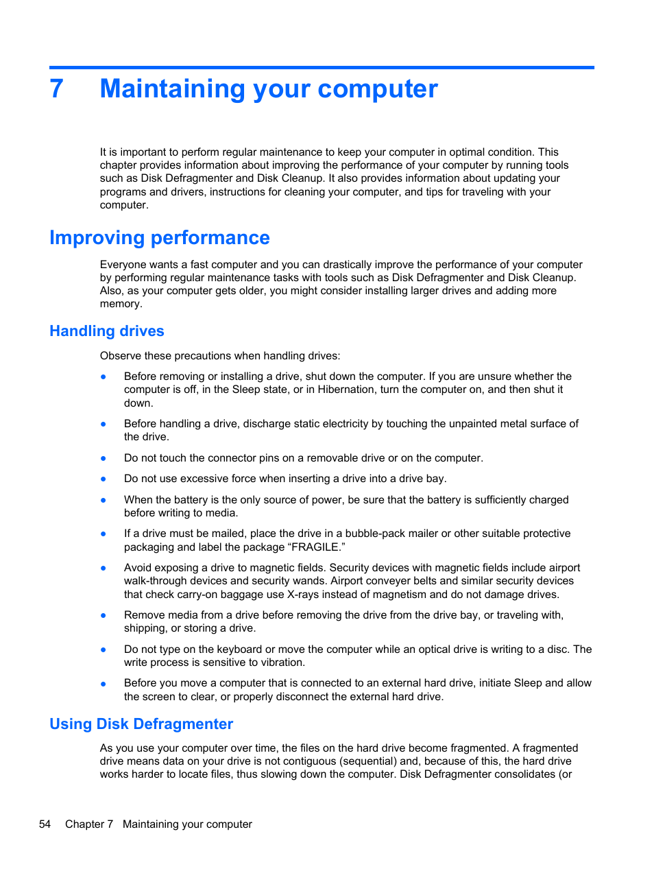 Maintaining your computer, Improving performance, Handling drives | Using disk defragmenter, 7 maintaining your computer, Handling drives using disk defragmenter, 7maintaining your computer | HP Pavilion 11-h112nr x2 PC User Manual | Page 62 / 81