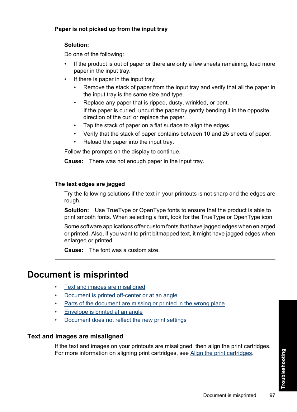 Document is misprinted, Text and images are misaligned, Paper is not picked up from the input tray | The text edges are jagged | HP Deskjet D1550 Printer User Manual | Page 100 / 113