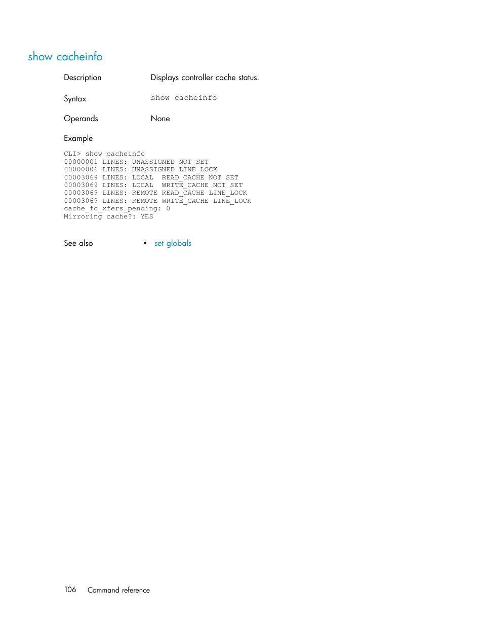 Show cacheinfo | HP StorageWorks 1510i Modular Smart Array User Manual | Page 106 / 154