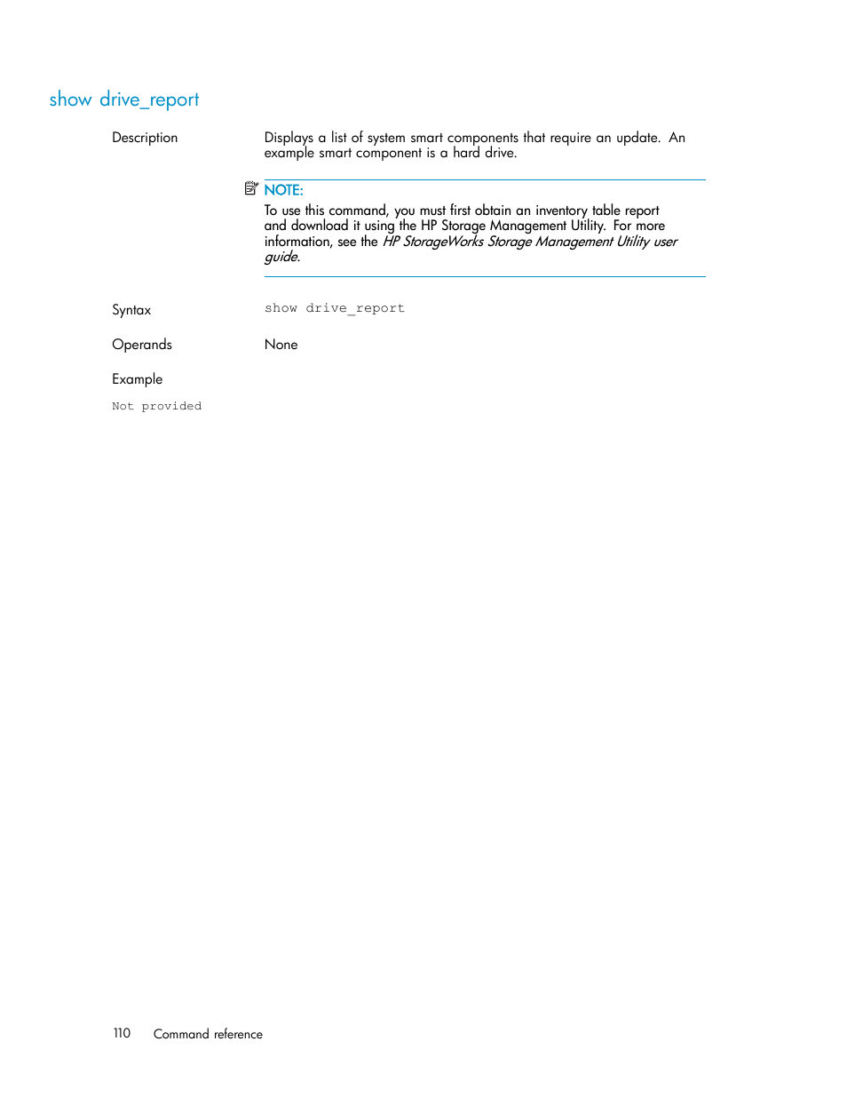 Show drive_report | HP StorageWorks 1510i Modular Smart Array User Manual | Page 110 / 154