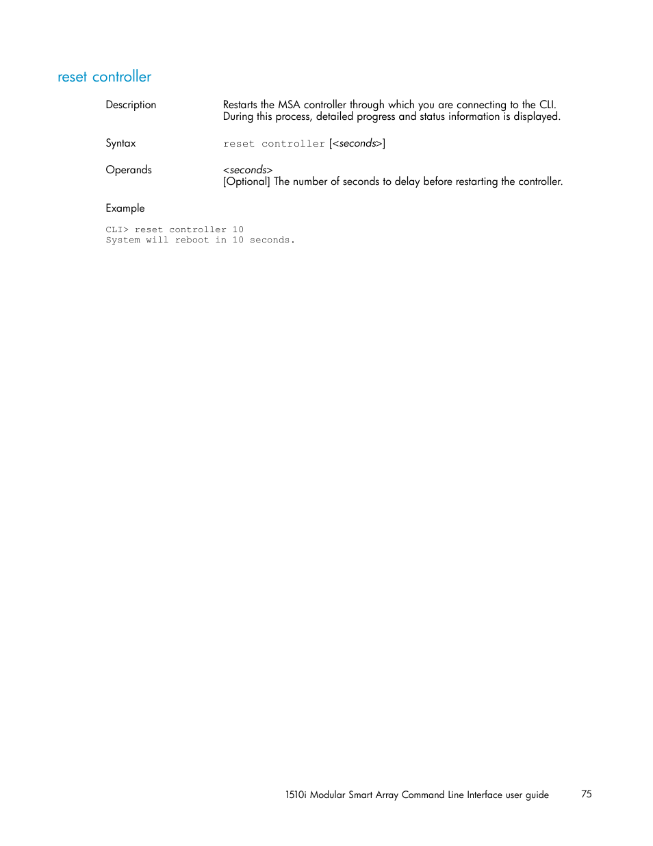 Reset controller | HP StorageWorks 1510i Modular Smart Array User Manual | Page 75 / 154