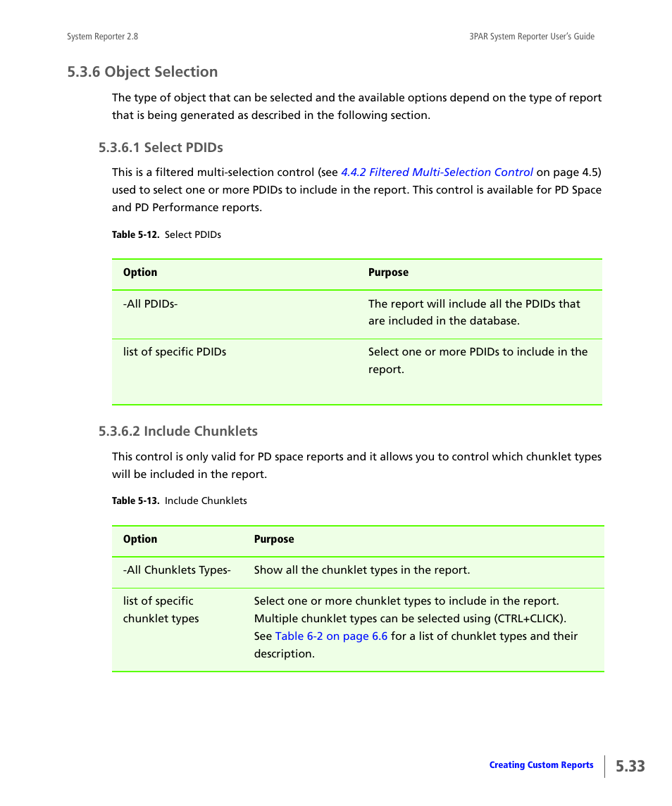 6 object selection, 1 select pdids, 2 include chunklets | Object selection, Select pdids, Include chunklets | HP 3PAR System Reporter Software User Manual | Page 125 / 378