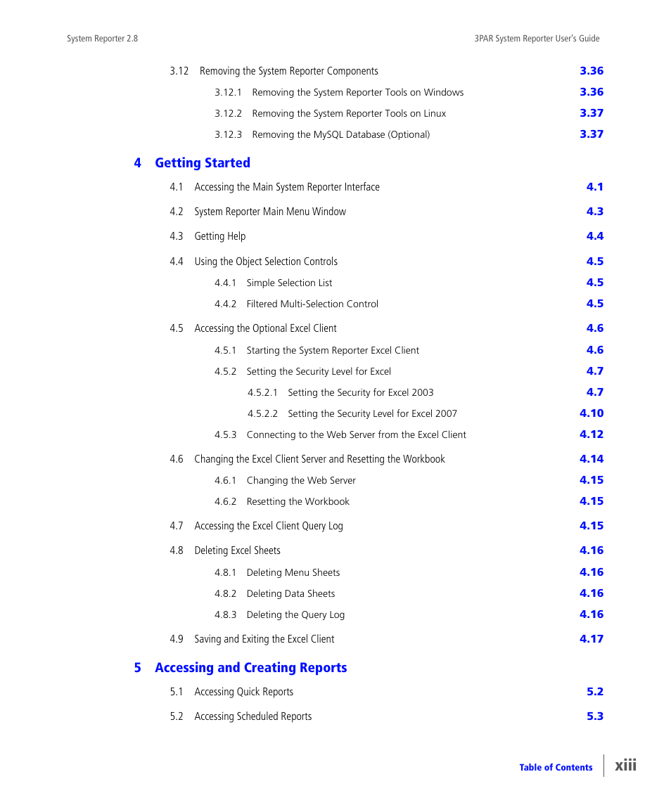 4 getting started, 5 accessing and creating reports, Xiii | 4getting started, 5accessing and creating reports | HP 3PAR System Reporter Software User Manual | Page 13 / 378