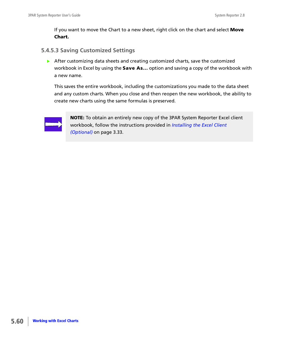 3 saving customized settings, Saving customized settings | HP 3PAR System Reporter Software User Manual | Page 152 / 378