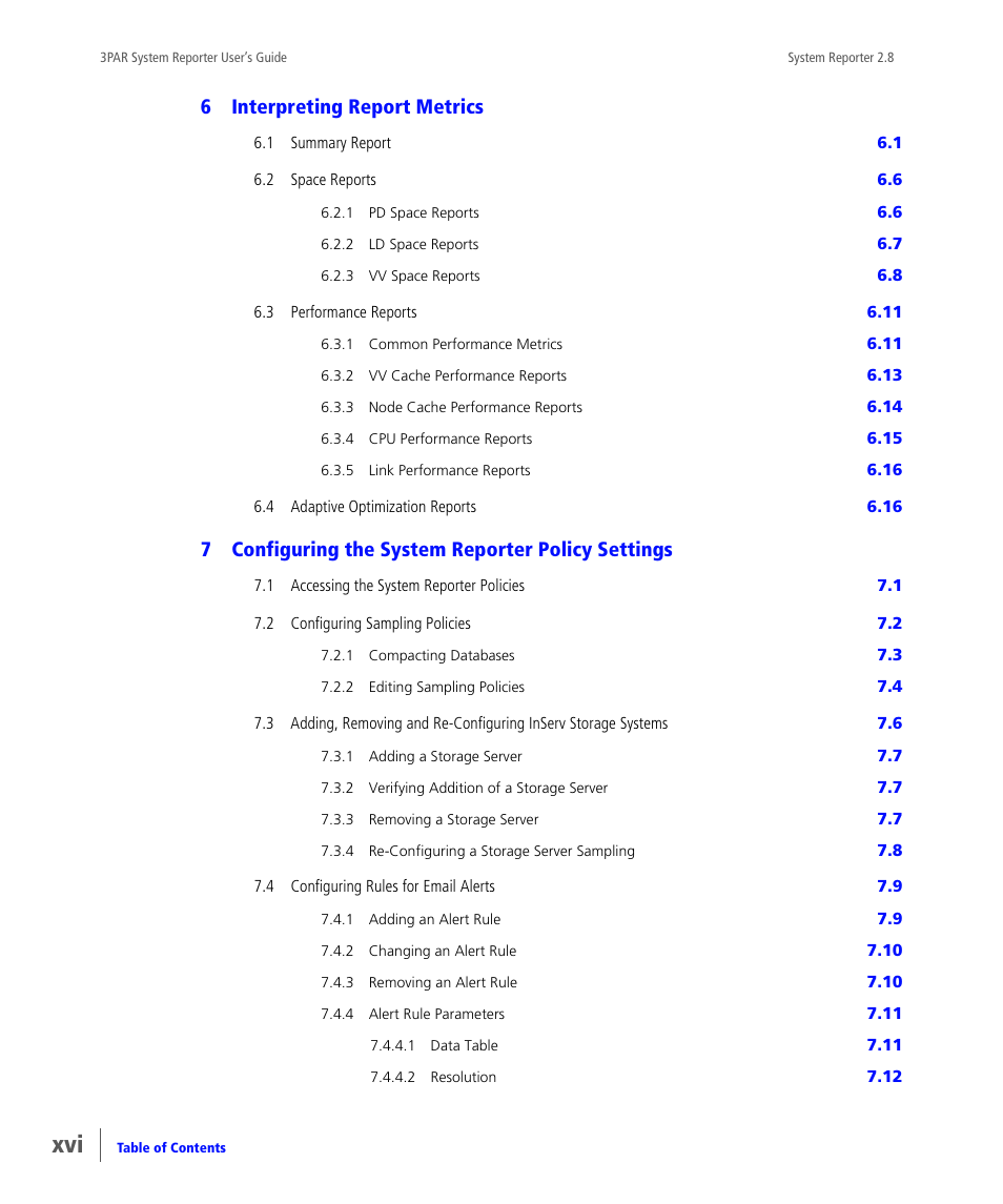 6 interpreting report metrics, 7 configuring the system reporter policy settings, 6interpreting report metrics | 7configuring the system reporter policy settings | HP 3PAR System Reporter Software User Manual | Page 16 / 378